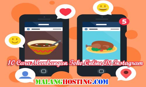 10 Cara Membangun Toko Online Di Instagram