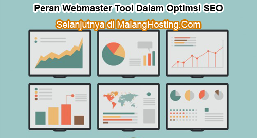 Peran Webmaster Tool Dalam Optimsi SEO