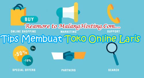 Tips Membuat Toko Online Laris